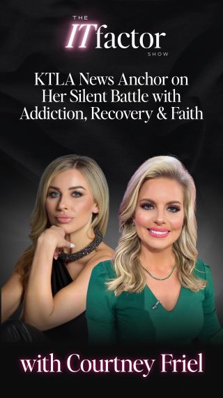 Have you ever kept a really big secret which eventually took over your life? 

From a news anchor at Fox News to KTLA to a party girl to recovery and faith - Her story will make you inspired to change whatever circumstance you’re in.

@courtneyfriel X THE ITFACTOR SHOW

Courtney had a work hard play hard identity. 

She shares her struggle with addiction during her time at Fox News. She bravely shares her truth in her memoir 

📖 Tonight at 10: Breaking News and Kicking Booze. 

She shares her faith with us and discusses her road to recovery. 

Listen now where all great podcasts are streamed - iTunes, Spotify, YouTube. 

Jesus looked at them and said, “With man this is impossible, but with God all things are possible.” - Matthew 19:26 NIV